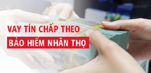 vay theo hợp đồng bảo hiểm nhân thọ fe