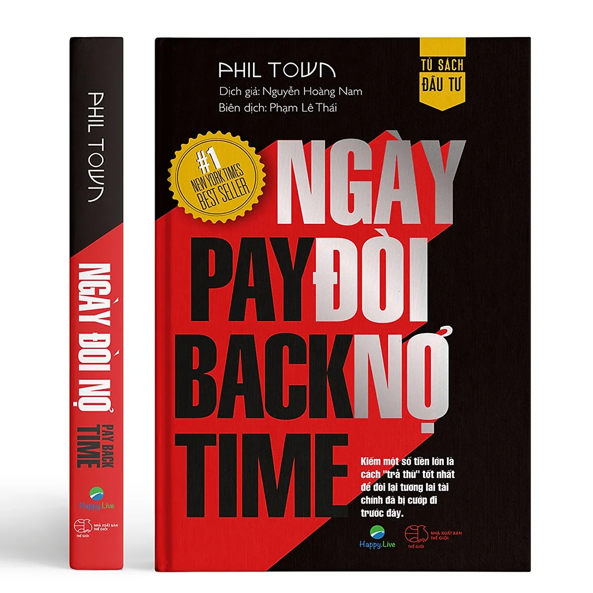 Ngày đòi nợ - Payback Time tác giả Phi Town