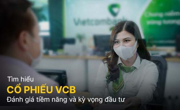 Triển vọng khi đầu tư vào cổ phiếu Vietcombank