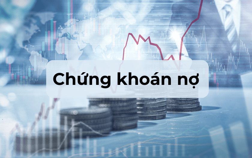 Chứng khoán nợ là gì?