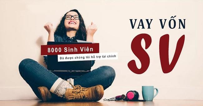 Vay tiền sinh viên: Giải pháp tài chính cho học sinh, sinh viên dễ dàng và nhanh chóng