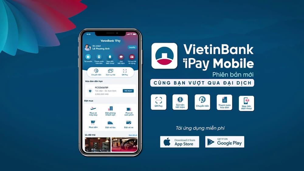 Vietinbank ipay là gì? Hướng dẫn đăng ký & sử dụng