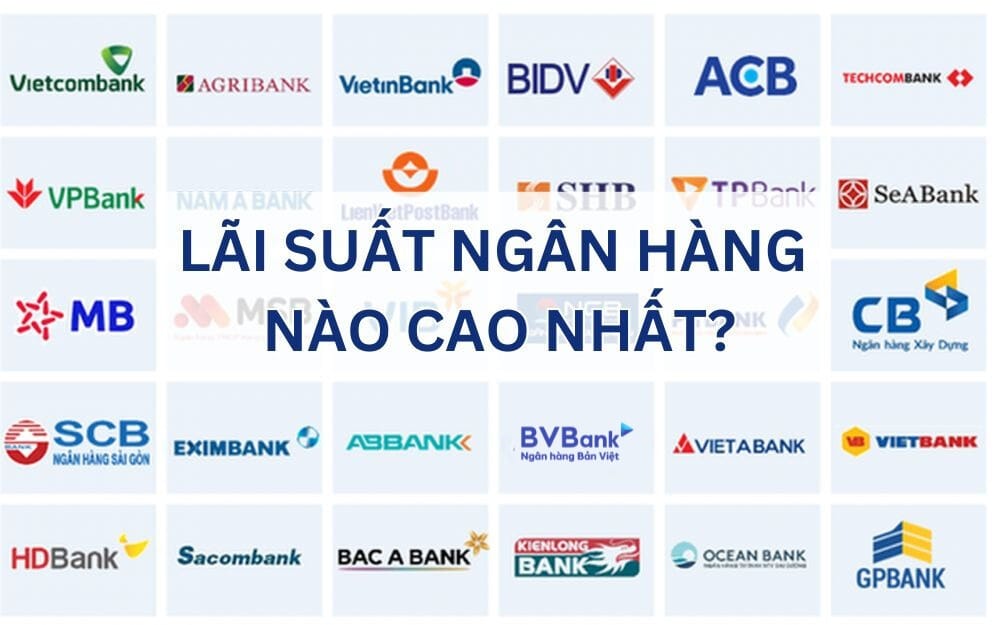 TOP 10 ngân hàng gửi tiết kiệm an toàn lãi suất cao nhất