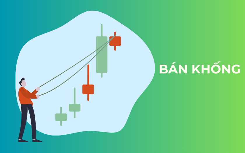 Bán khống chứng khoán là gì? Có được phép thực hiện tại Việt Nam không