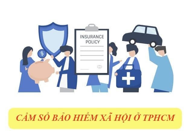 Cầm sổ bảo hiểm xã hội ở TPHCM