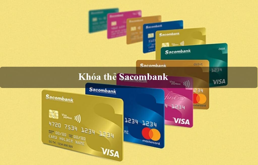 Khóa thẻ Sacombank