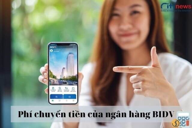 Phí chuyển tiền BIDV