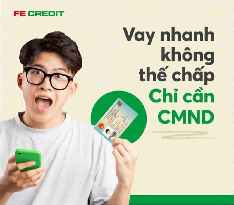 Vay tiền mặt FE Credit như thế nào?