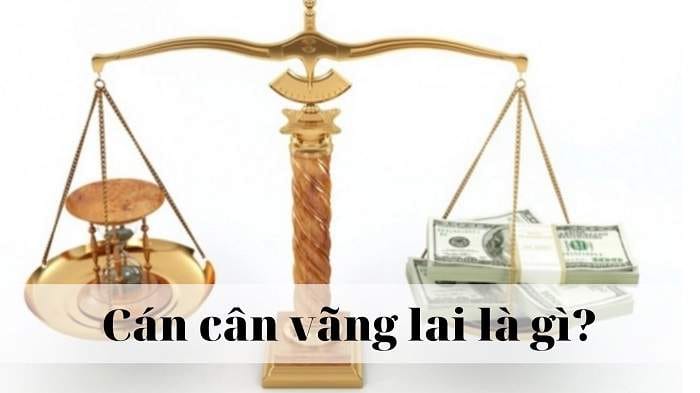 Cán cân vãng lai là gì? Các yếu tố ảnh hưởng đến cán cân vãng lai