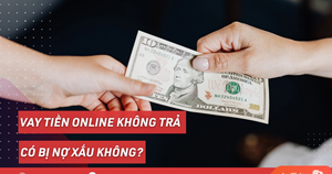 Vay Tiền Online Không Trả Có Sao Không?