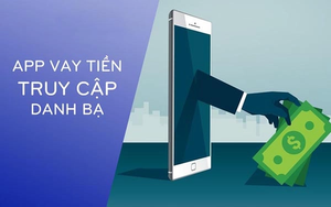 6 Điều Bạn Nên Biết Về App Vay Tiền Truy Cập Danh Bạ