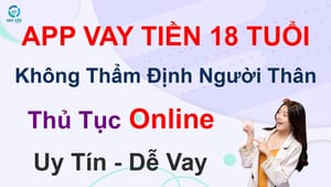 Vay Tiền Không Thẩm Định Người Thân Giải Pháp Nhanh Chóng & Tiện Lợi