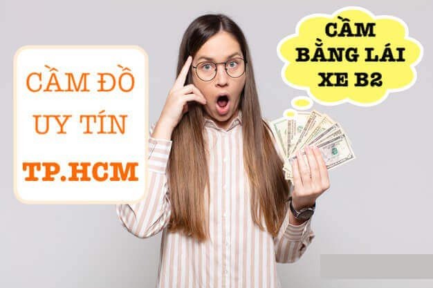 Cầm bằng lái xe B2 TPHCM được bao nhiêu?