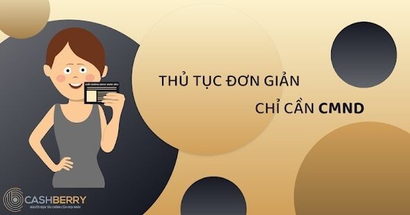 Điều kiện vay tiền Cashberry