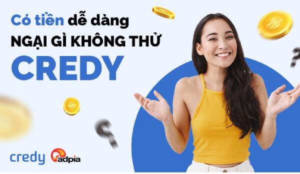 Điều kiện vay tiền Credy