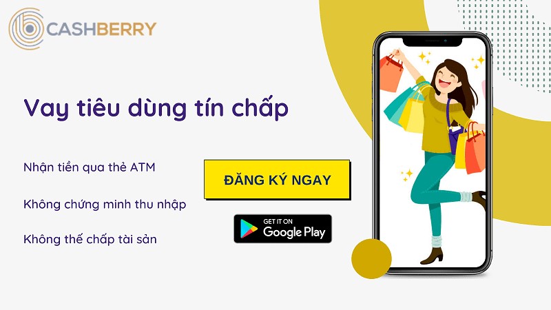 Ưu điểm vay tiền nhanh Cashberry