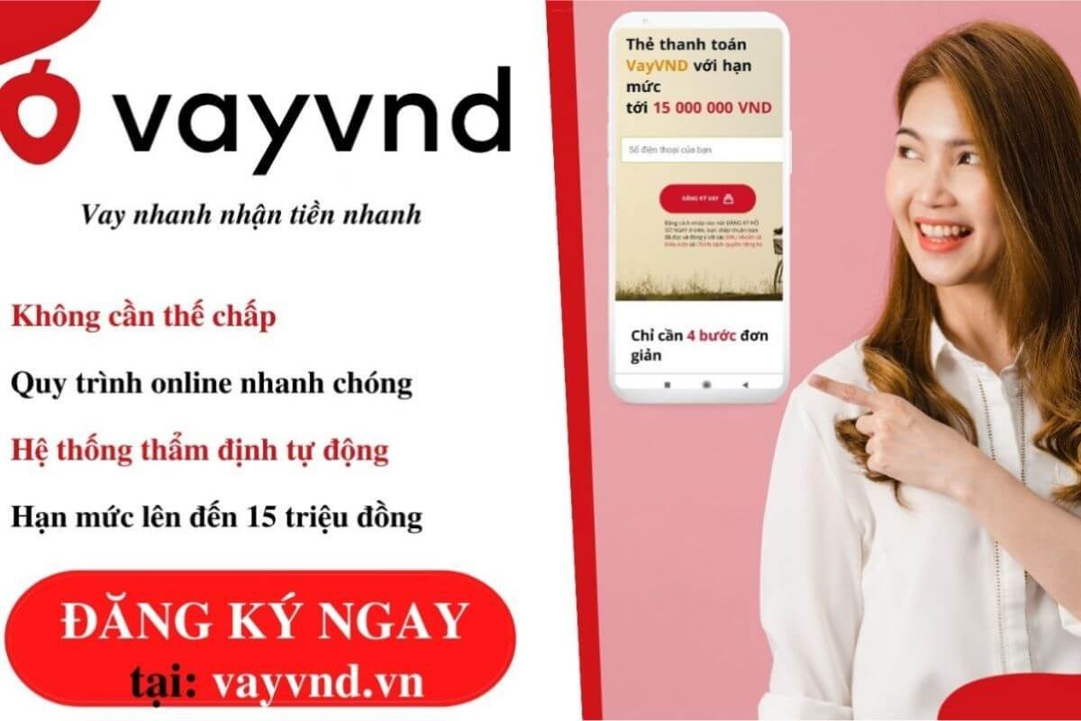 Ưu điểm vay tiền VayVND